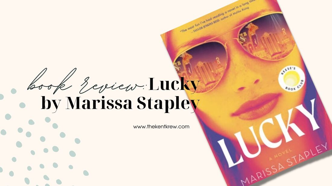 lucky by marissa stapley, lucky, reeses book club pick, reeses book club, bookstagram, book obsessed bestie, kindle books